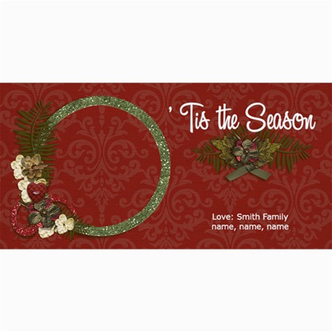 4x8 Photo Card:  tis The Season By Jennyl 8 x4  Photo Card - 8