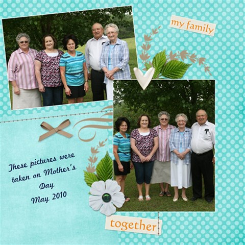 Family Mothers Day 2011 By Gayla Holmes Hardaway 12 x12  Scrapbook Page - 5