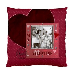 My Valentine Cushion Case (1 Sided) (5 styles) - Standard Cushion Case (One Side) My Valentine Cushion Case (1 Sided) (5 styles) - Standard Cushion Case (One Side)
