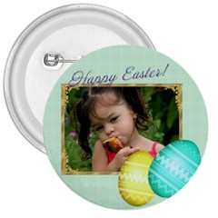 Happy Easter 3 Inch Button