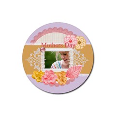 mothers day - Rubber Coaster (Round) mothers day - Rubber Coaster (Round)