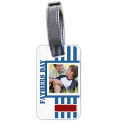 fathers day - Luggage Tag (two sides) fathers day - Luggage Tag (two sides)