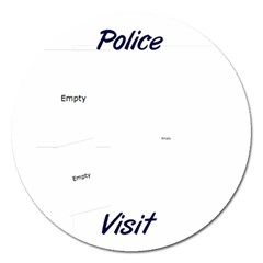 Police visit standing - Magnet 5  (Round)