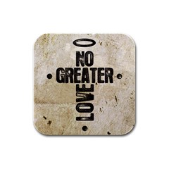 No Greater Love Coaster - Rubber Square Coaster (4 pack)