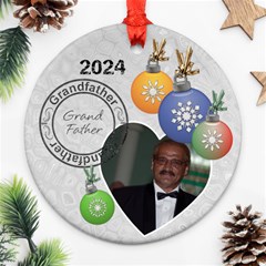 Grandfather 2024 Christmas Ornament - Round Ornament (Two Sides) Grandfather 2024 Christmas Ornament - Round Ornament (Two Sides)
