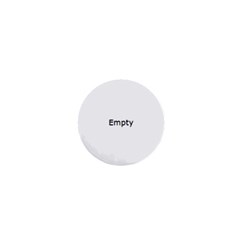 IDONTWANTIMPRESSYOU1 - 1  Mini Button