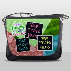 These smiles are what I live for Messenger - Messenger Bag