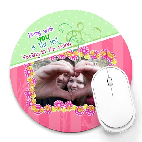 Being With You 8 x8  Round Mousepad - 1