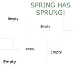 SPRING HAS SPRUNG