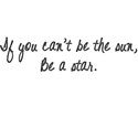 ifyoucan tbethesun