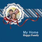 my home happy family my home happy family