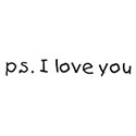 ps i love you