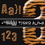 Tiger Alphabet by Mikki Tiger Alphabet by Mikki