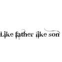 Like father like son